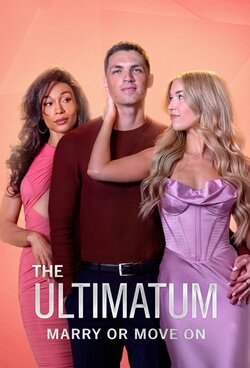 The Ultimatum: Marry or Move On