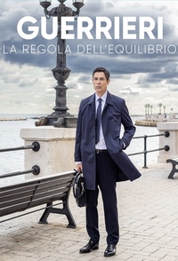 Guerrieri – La regola dell’equilibrio