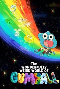 Lo strano e meraviglioso mondo di Gumball