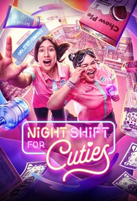 Night Shift for Cuties