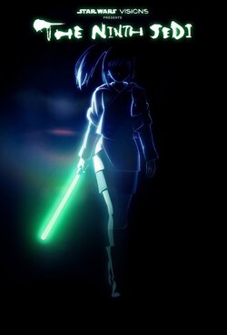 Star Wars: Visions Presents – The Ninth Jedi